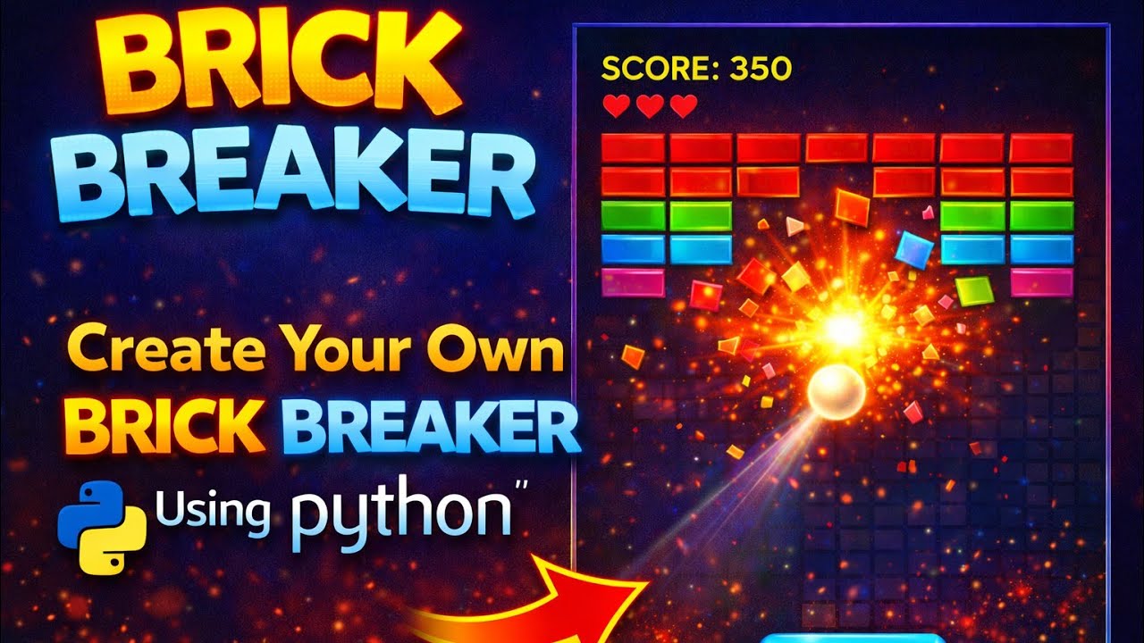 Create your own Brick Breaker Game || python || brick Breker 