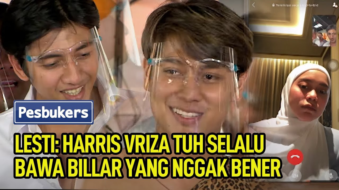Lesti: Harris Vriza Selalu Bawa Billar yang Nggak Bener