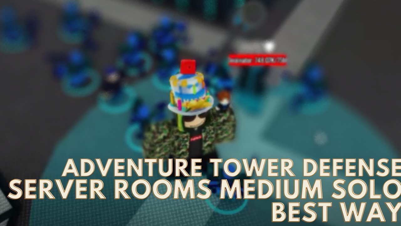 Adventure tower defense server rooms medium solo