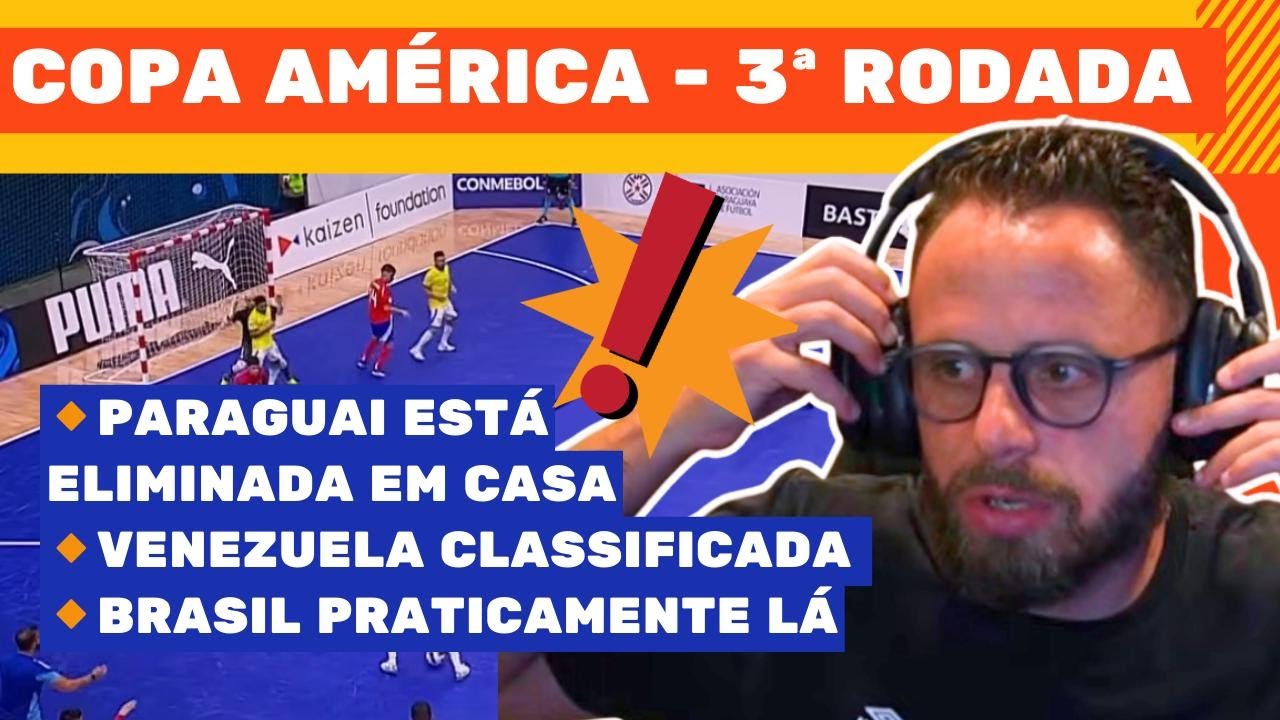 COPA AMÉRICA DE FUTSAL - 3ª RODADA