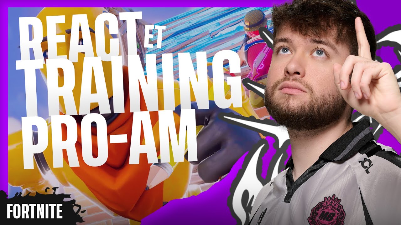 ON REACT À L'ANNONCE DU PRO-AM + TRAINING !
