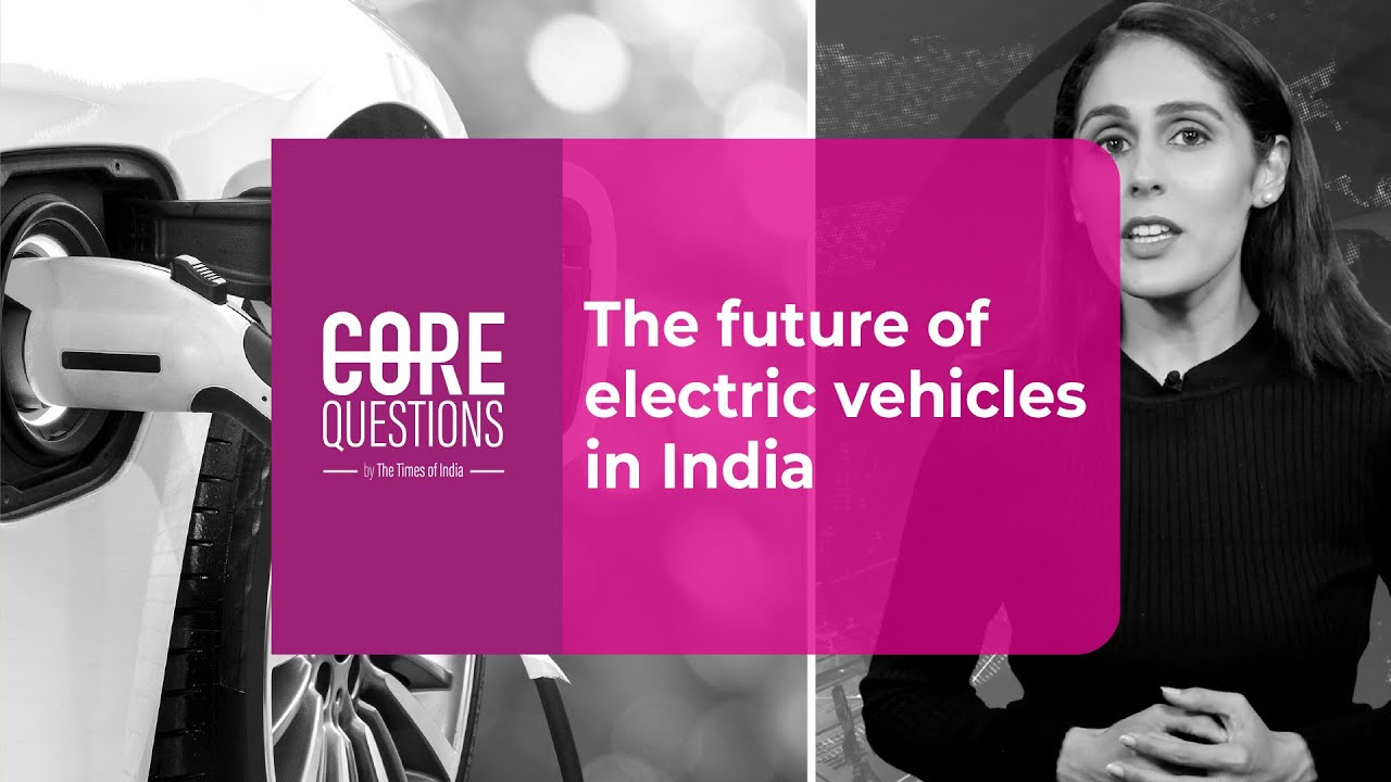 Are electric vehicles the future of India?