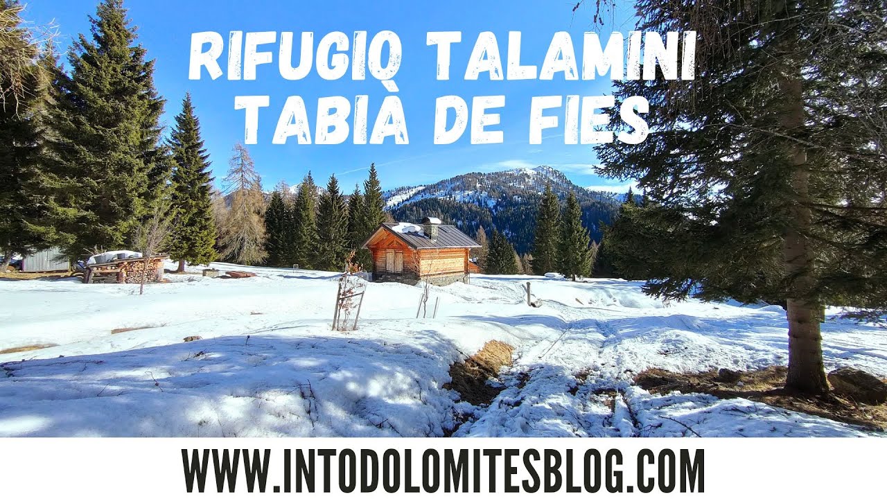 RIFUGIO TALAMINI E I TABIA' DE FIES - VAL DI ZOLDO E VALLE DEL BOITE