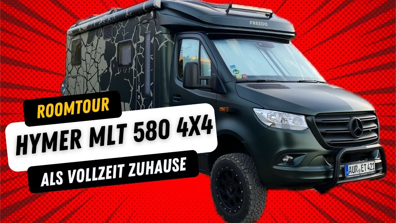 Hymer MLT 580 4x4 als Vollzeit Zuhause🏠geht das? I Vollzeitreisen I Leben im Wohnmobil 😎 Roomtour