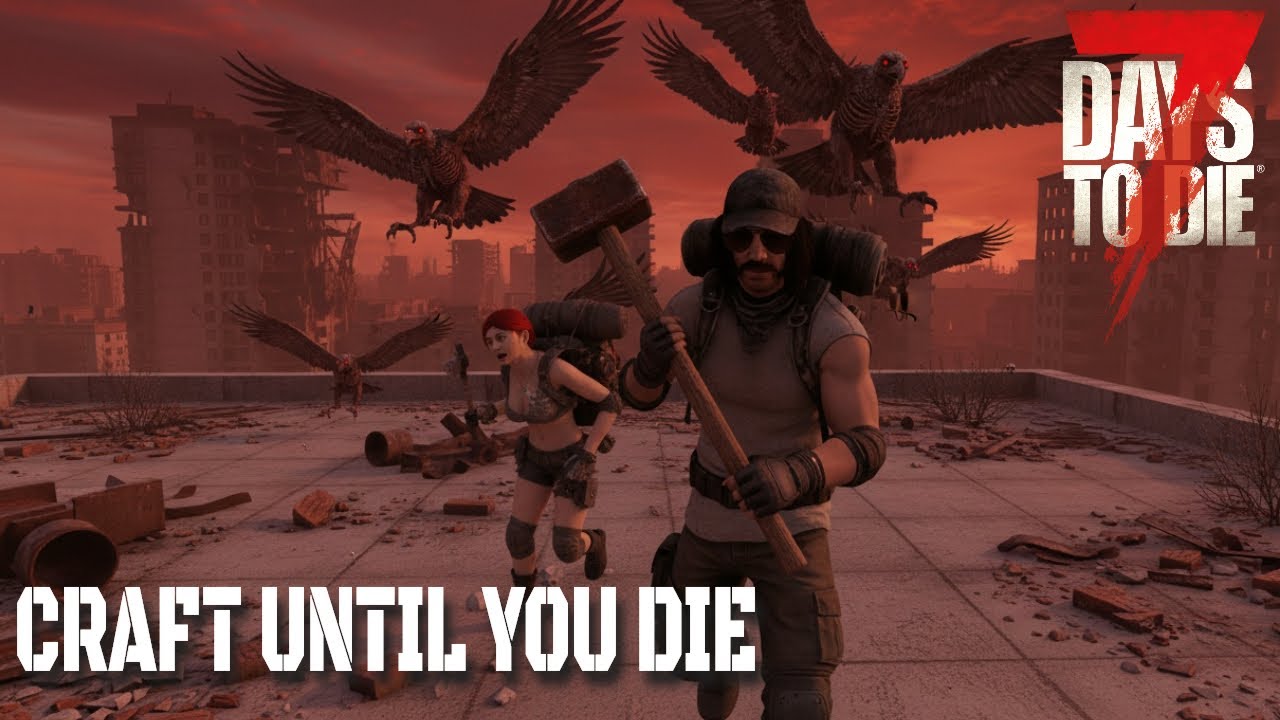 Craft until you Die | Teil 14 | Hilfe ist das noch eine Horde  | 7 Days To Die coop