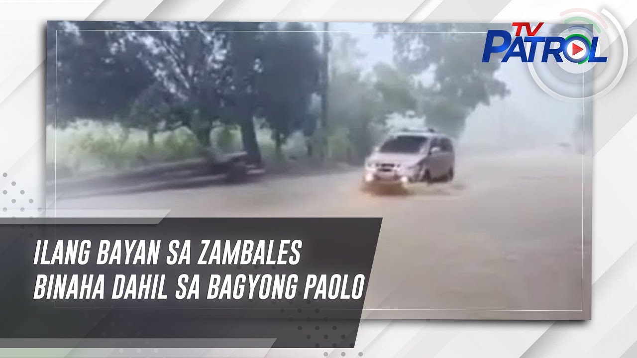 Ilang bayan sa Zambales binaha dahil sa bagyong Paolo | TV Patrol