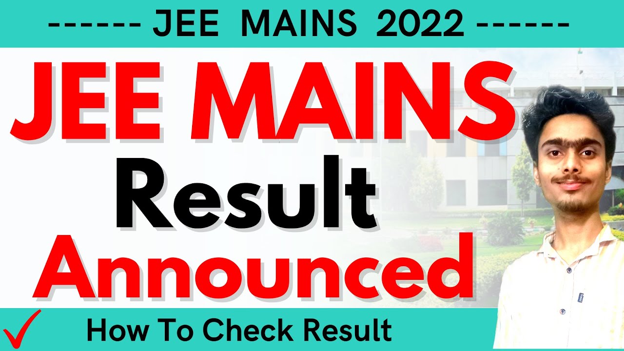 Finally JEE Main 2022 Result Announced 💥 | Session 1 | How to Check |#jeemains2022result #jeeresult