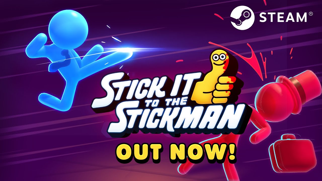 Stick it to the Stickman | Early Access Launch Trailer | Available Now on Steam!