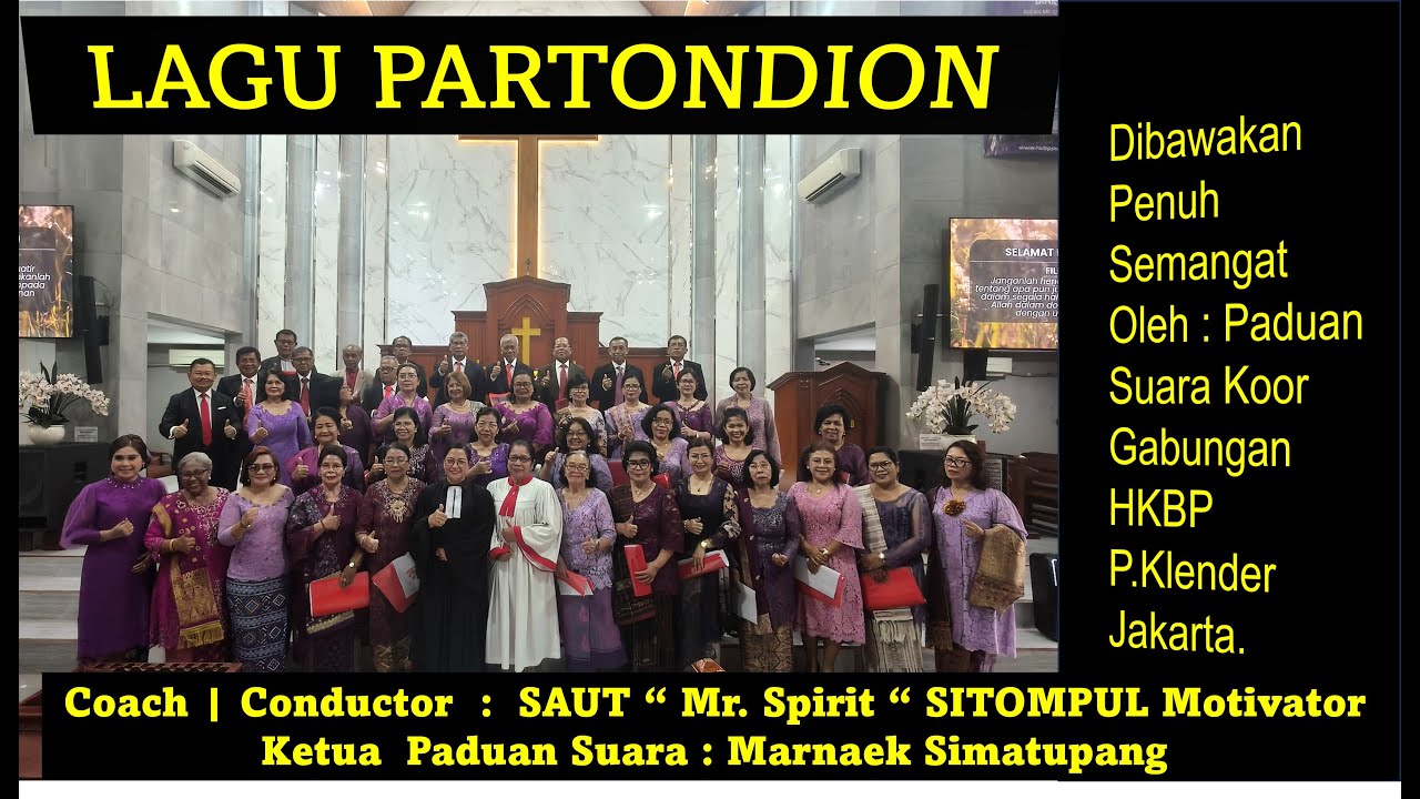 PARTONDION. CIPT.: TAGOR TAMPUBOLON | LAGU ROHANI BATAK |  KOOR GABUNGAN HKBP PERUMNAS KLENDER JKT.
