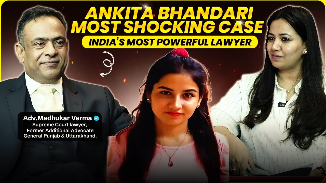 Ankita Bhandari's Case  | Don&rsquo;t Say This If You&rsquo;re Getting Arrested &ndash;Supreme Court Lawyer Reveals