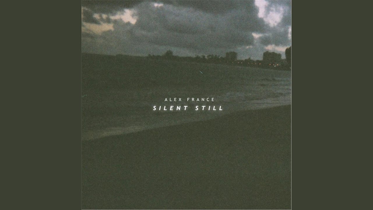 Silent Still