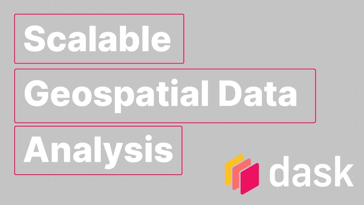 Scalable Geospatial Data Analysis with Dask | Tom Augspurger | Dask Summit 2021