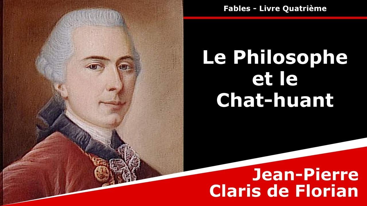 Le Philosophe et le Chat-huant - Fable - Jean-Pierre Claris de Florian