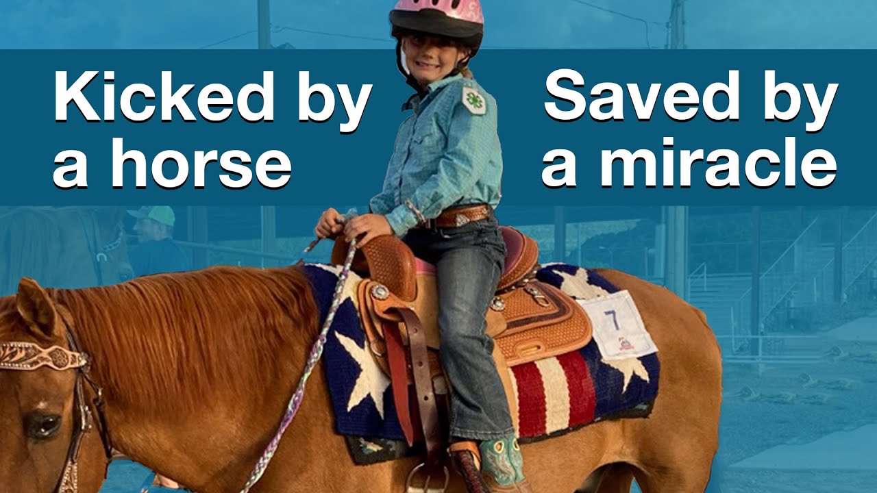 Kicked by a Horse, Saved by a Miracle