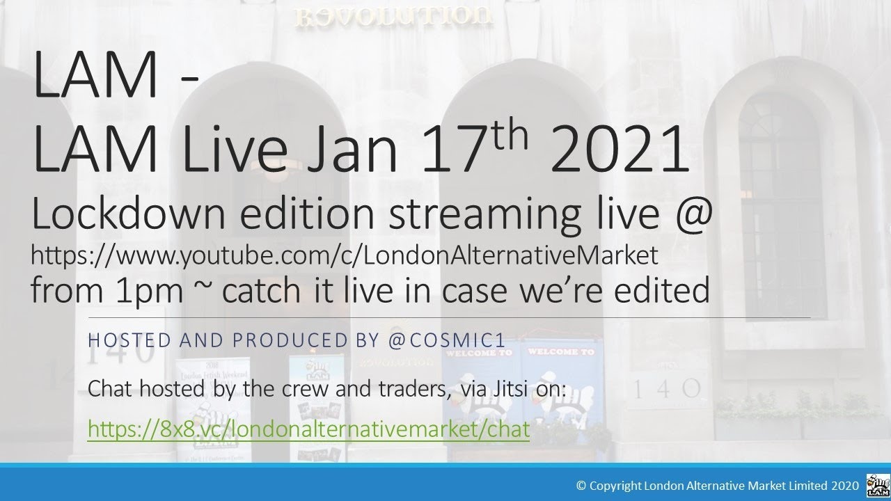 LAM Live 17th Jan 2021 quickie edition