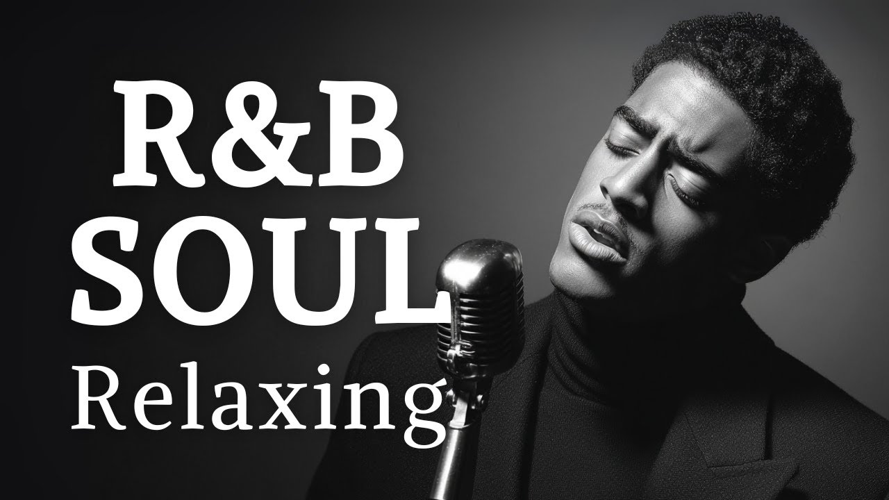 【R&B Soul】Chill Soul Playlist – Deep Feels and Soft Beats