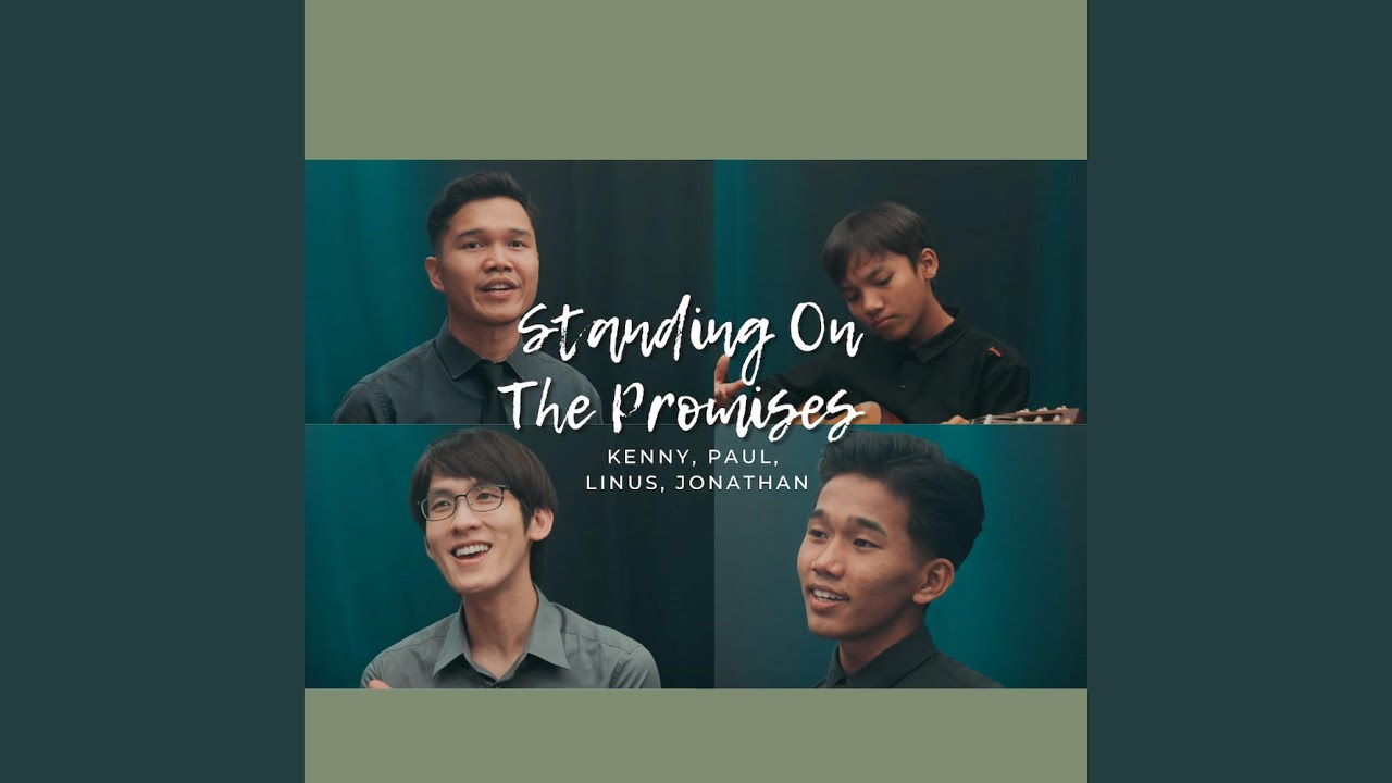 Standing on the Promises