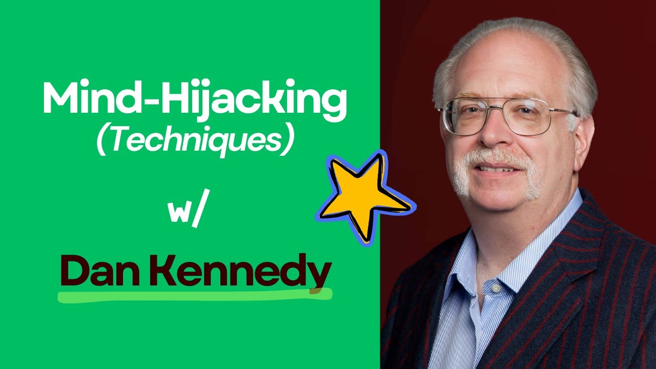 Mind Hijacking Techniques &mdash; Dan Kennedy (Rare)