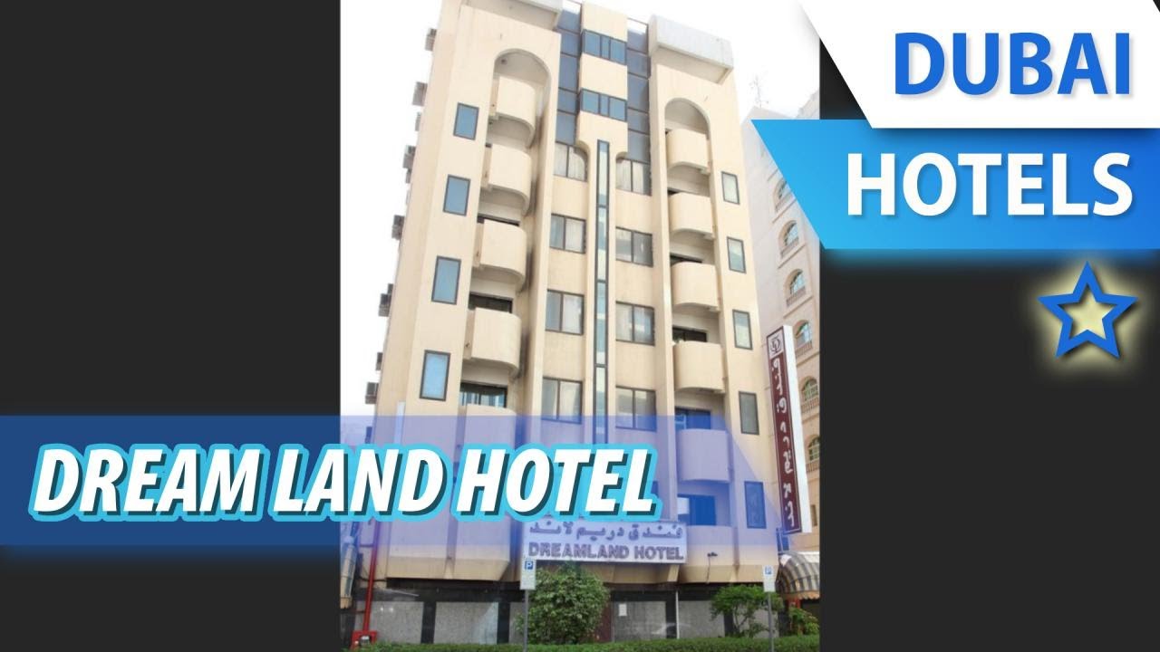 Dream Land Hotel 1 ⭐ | Review Hotel in Dubai, UAE