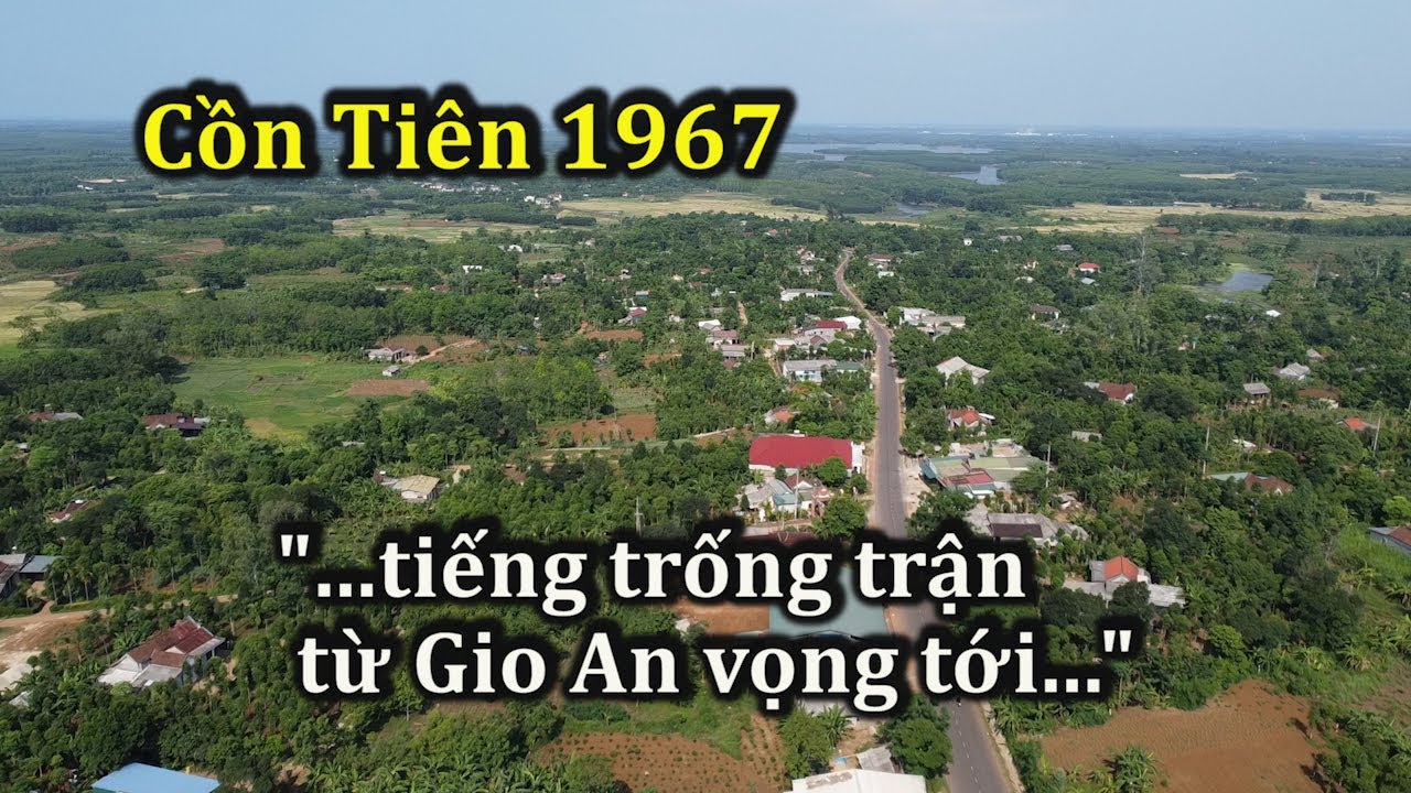 Trận Cồn Tiên năm 1967, nơi khởi nguồn cho sự ra đời bài hát Tiếng đàn Ta Lư.