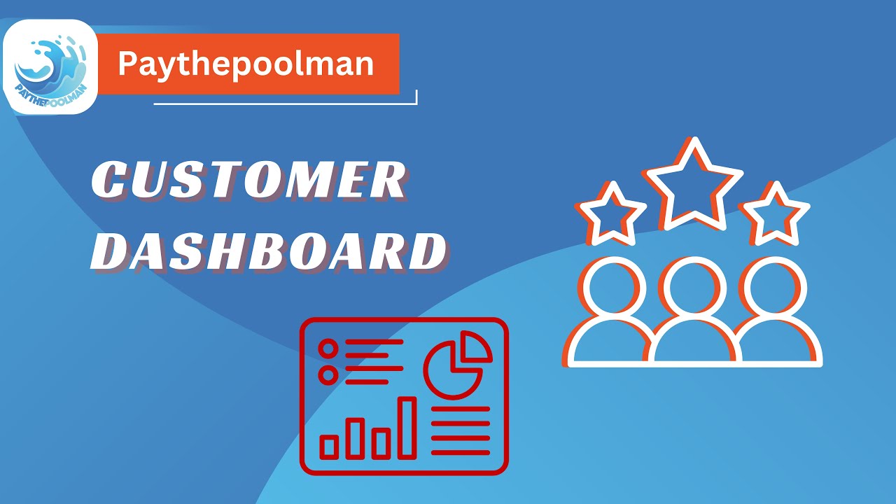 Customer Dashboard Tutorial