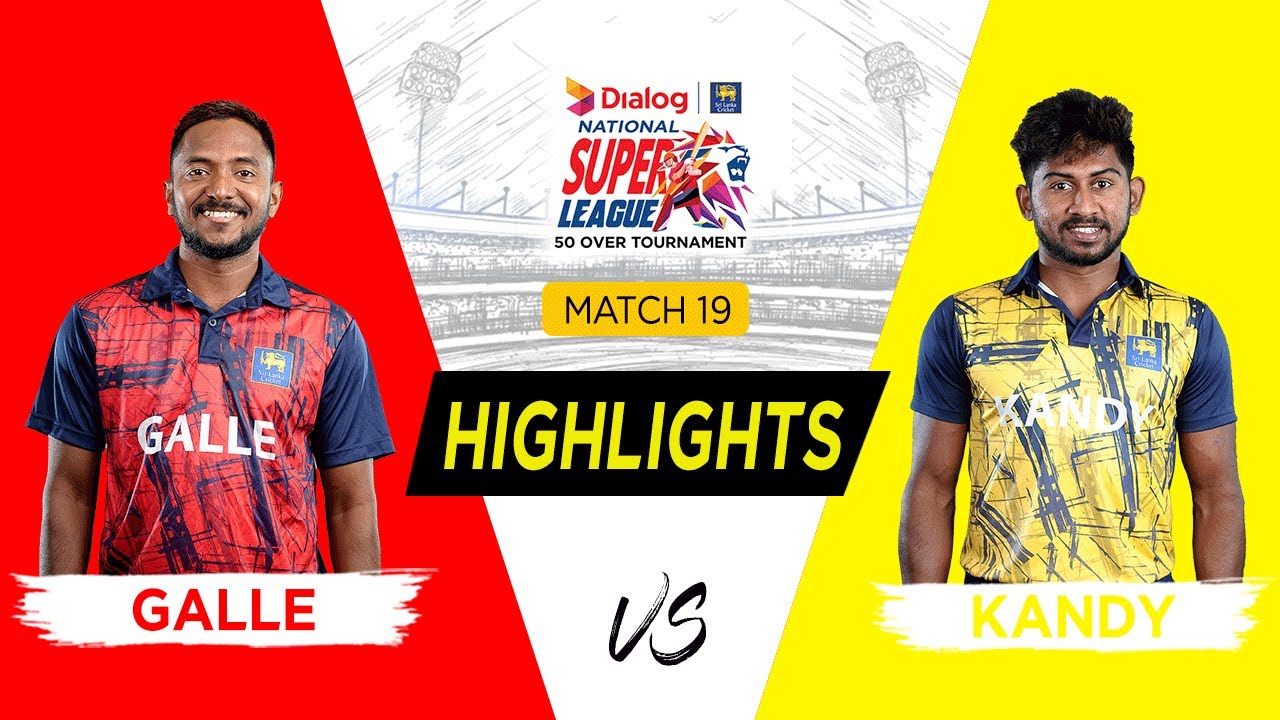 Highlights – Galle Vs Kandy Dialog-SLC National Super League 2022 L/O | Match 19