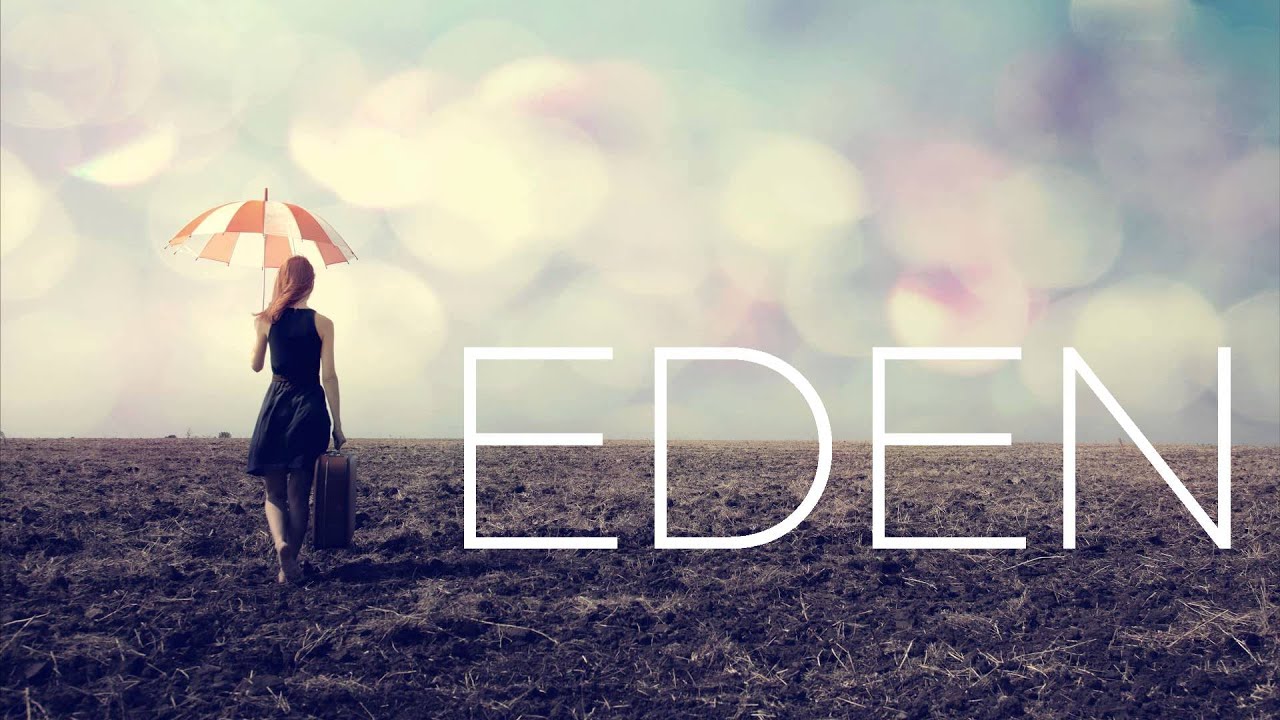 EDEN - End Credits [FULL EP]