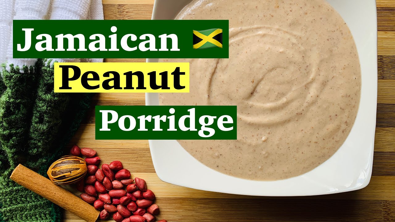 How to make Jamaican Peanut Porridge |Moya Moy’s Kitchen
