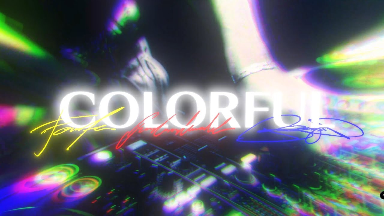 Fontes - Colorful (prod. BAUGRUPPE90)