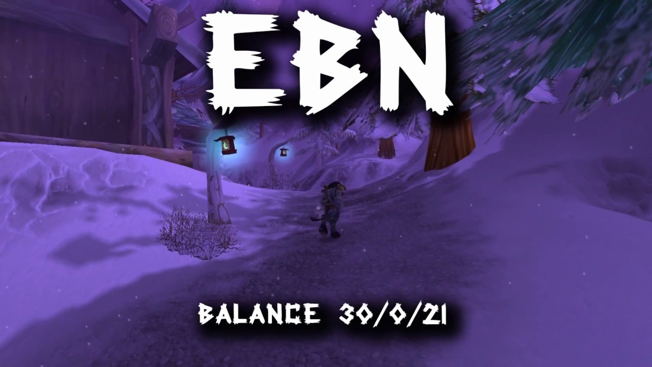 Ebn 2 : Balance | 60 Druid PvP | Classic WoW