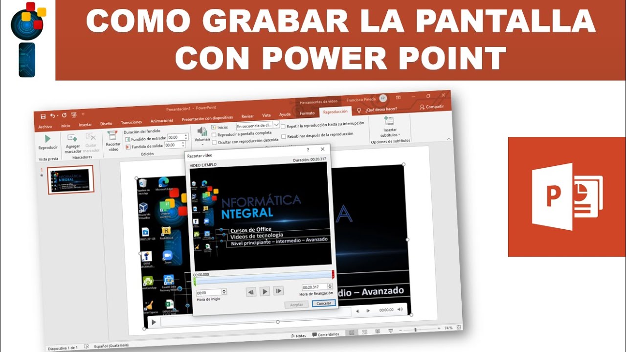 GRABAR LA PANTALLA DE LA COMPUTADORA CON POWER POINT