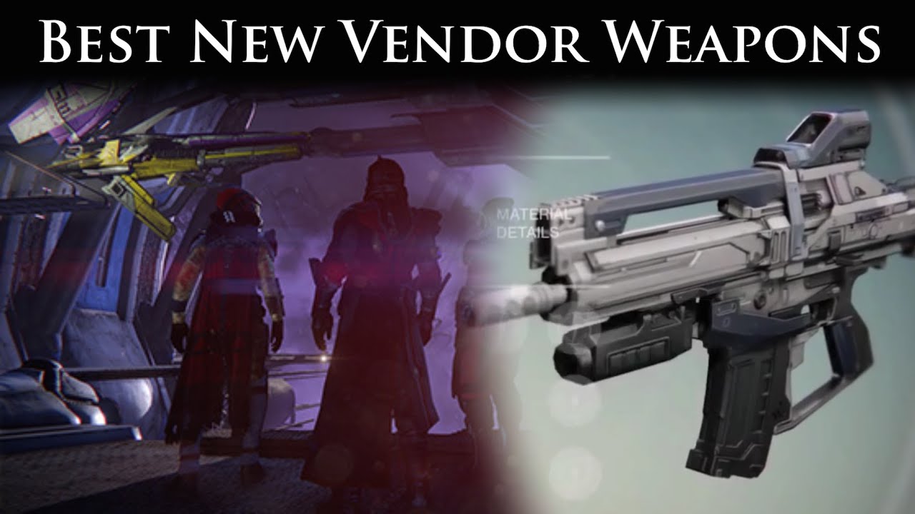 Destiny - House of Wolves - The Best New vendor weapons in Destiny