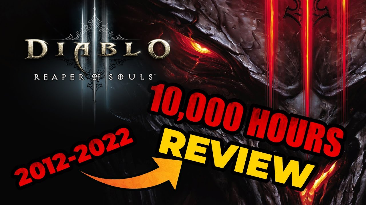 Diablo 3 - 10,000 Hours Review