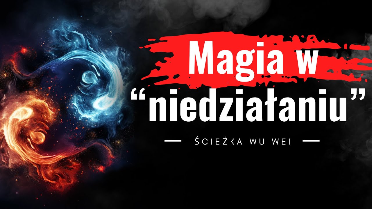 Sztuka niewymuszonego działania. Filozofia Wu Wei czyli jak płynąć z prądem i odzyskać spok&oacute;j.