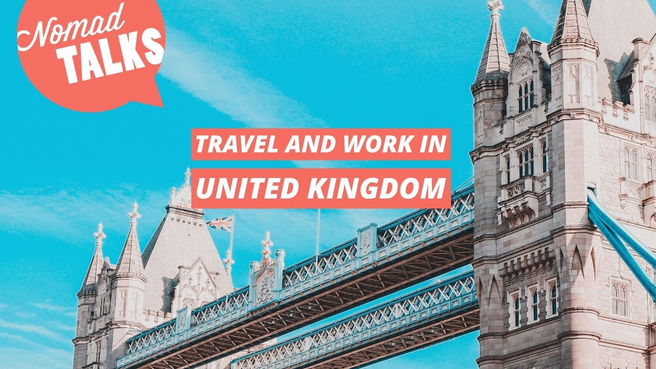 Working Holiday Visa &mdash; Travel & Work in the UK &mdash; The Post-Covid Guide for Canadians