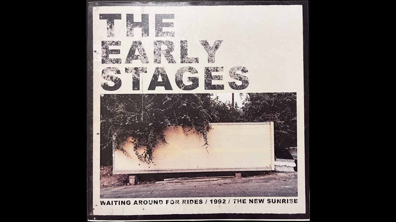 The Early Stages 