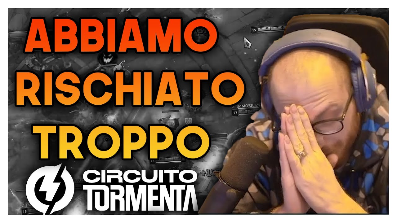 ABBIAMO RISCHIATO TROPPO - SEMIFINALE CIRCUITO TORMENTA