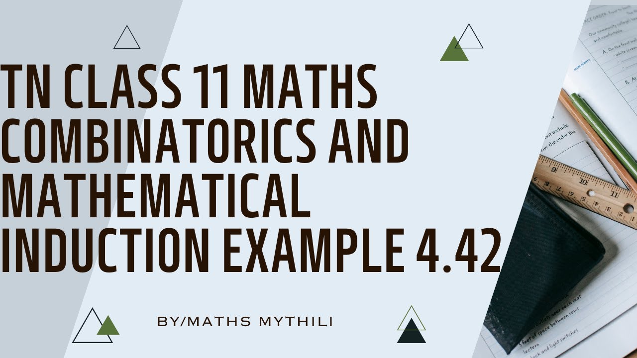 TN CLASS 11 MATHS COMBINATORICS AND MATHEMATICAL INDUCTION EXAMPLE 4.42