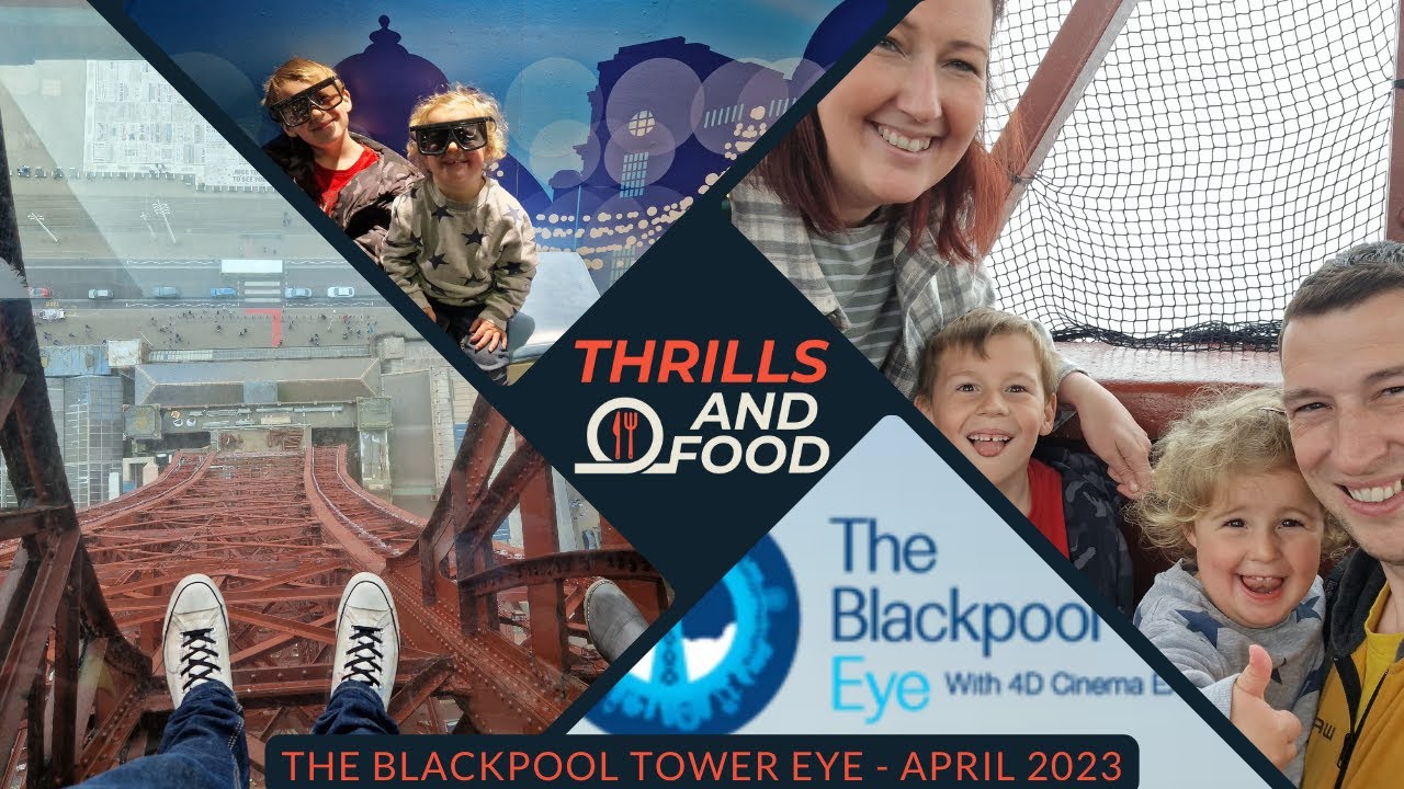 The Blackpool Tower Eye Vlog - April 2023