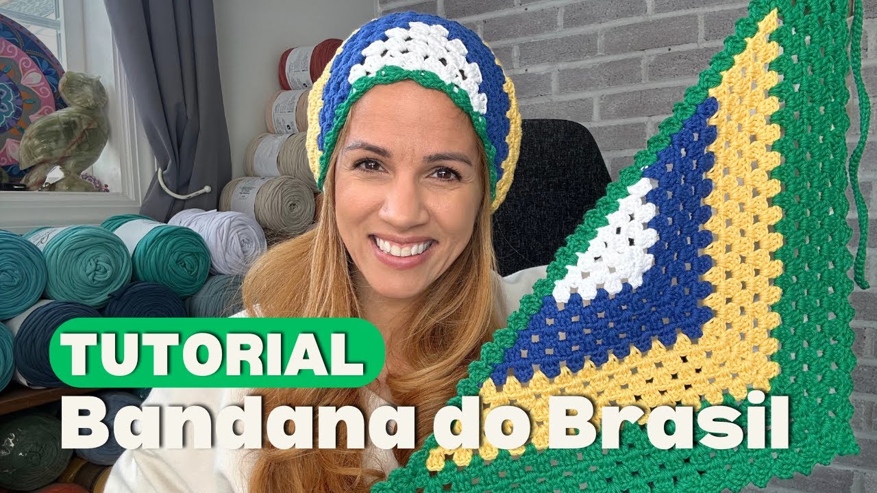 PASSO A PASSO BANDANA DO BRASIL EM CROCH&Ecirc; 🇧🇷  