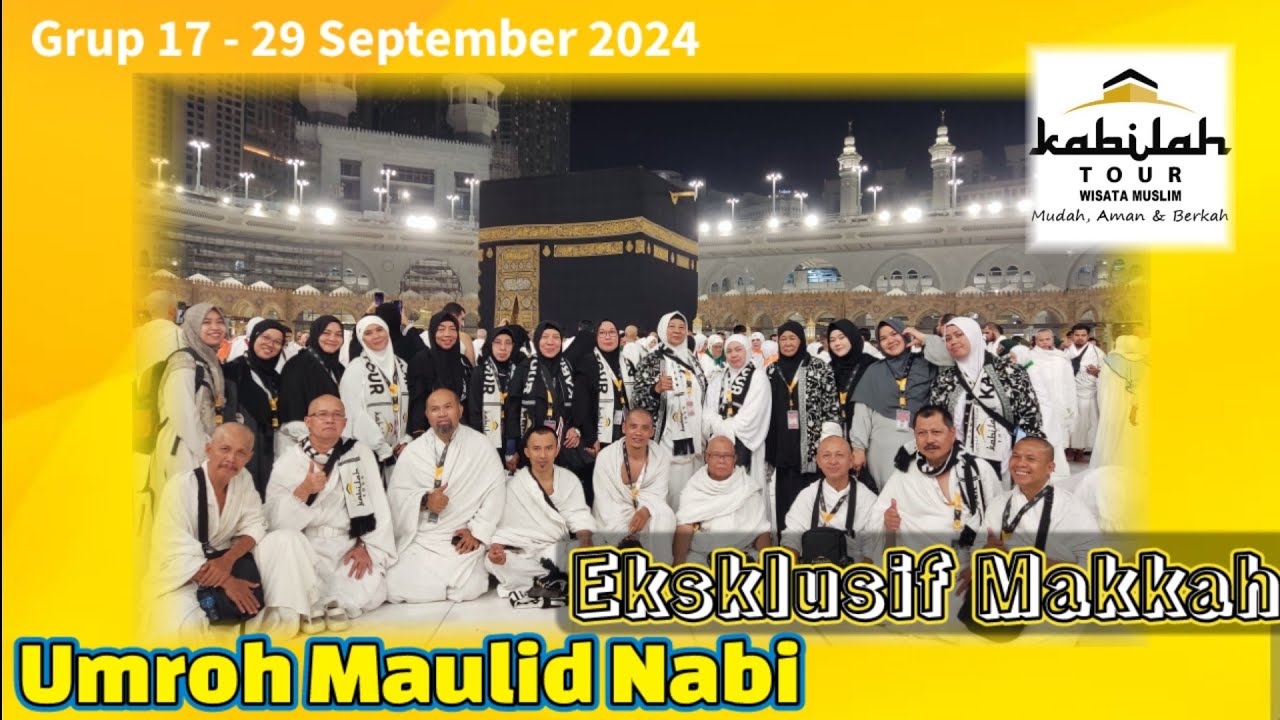 Umroh Kabilah Travel 17-28 September 2024