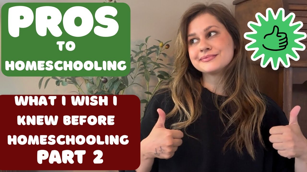🌟 Pros to Homeschooling | What I Wish I Knew Before Homeschooling (Part 2)