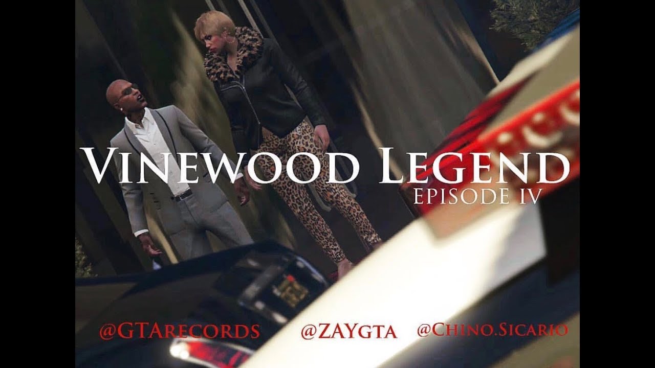 VINEWOOD LEGEND episode 4 
