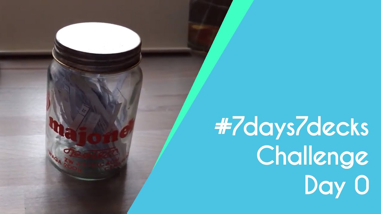 #7days7decks Challenge - Day 0 ;)