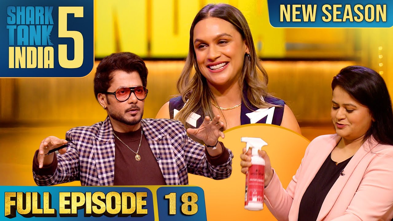 Shark Tank India S5 | Full Episode 18 | Triple Treat of Innovation on Shark Tank India! | New Season