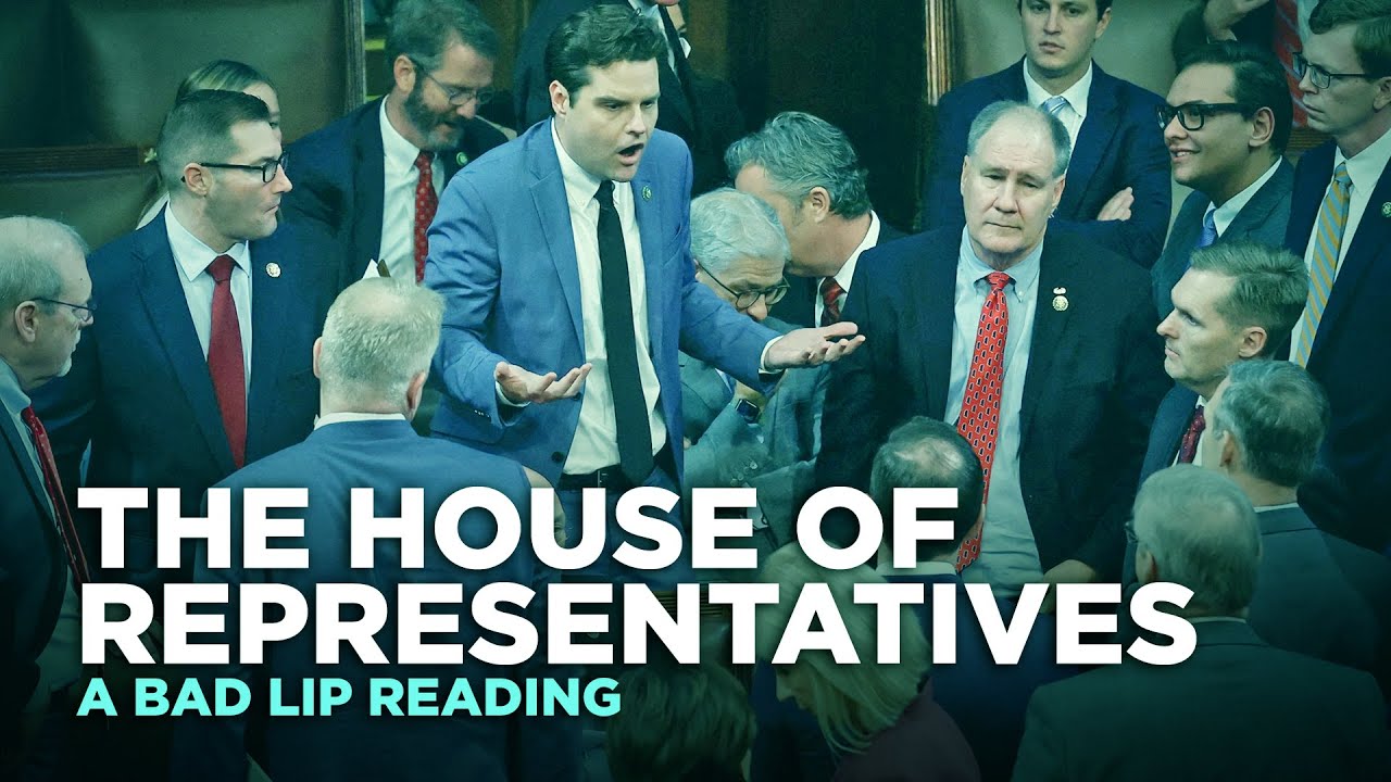 THE HOUSE OF REPRESENTATIVES — A Bad Lip Reading