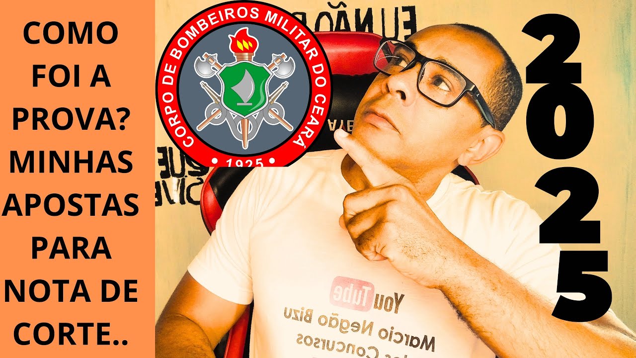 CONCURSO CBMCE E MINHAS APOSTAS SOBRE A NOTA DE CORTE PÓS PROVA! PEGA O BIZU!!