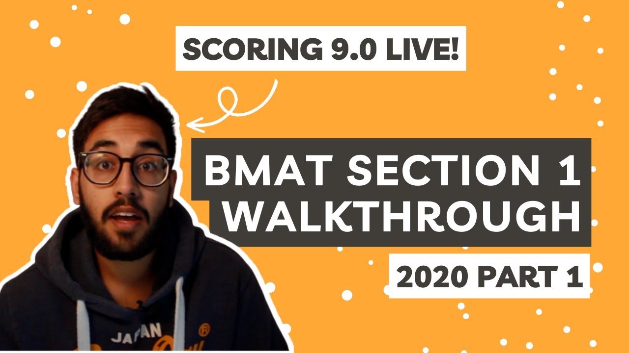 BMAT 2020 Section 1 Walkthrough (Part 1/2) | sigmamed.co.uk