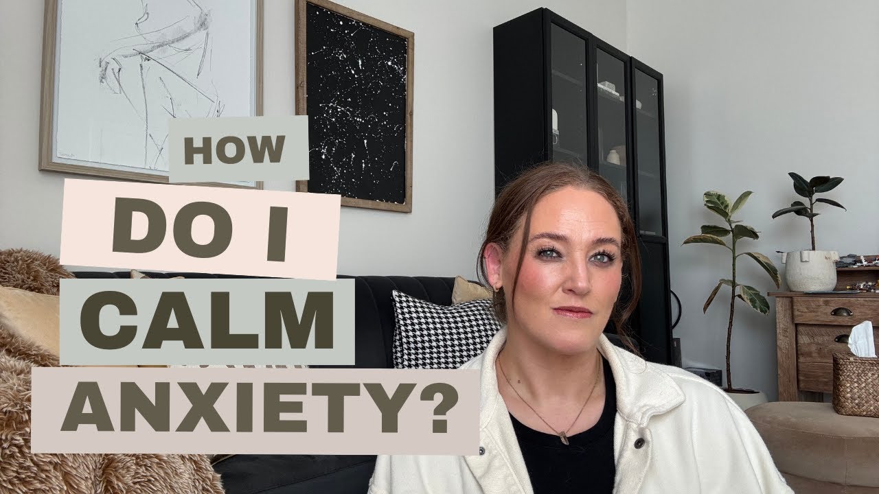How Do I Calm Anxiety? A Utah Therapist Shares Thoughts