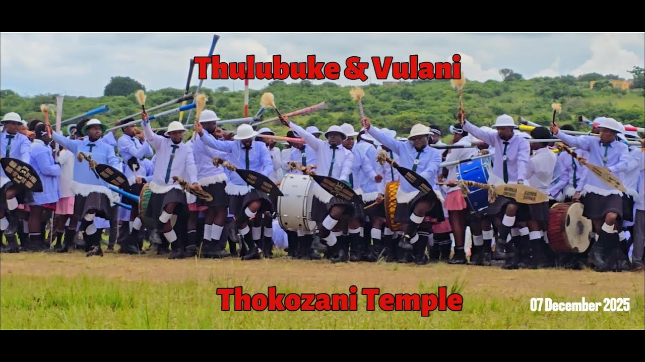 Thulubuke & Vulani | Thokozani Temple | 07 December 2025